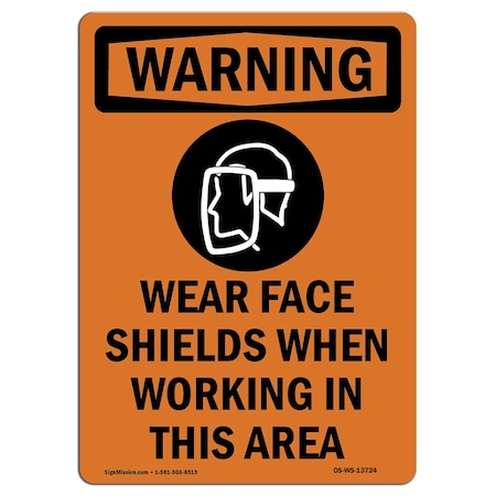 OSHA WARNING Sign, Wear Face Shields When W/ Symbol, 5in X 3.5in Decal, 10PK